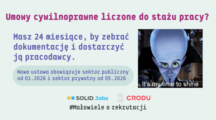 Umowy cywilnoprawne w końcu liczą się do stażu pracy — i co z tego wynika