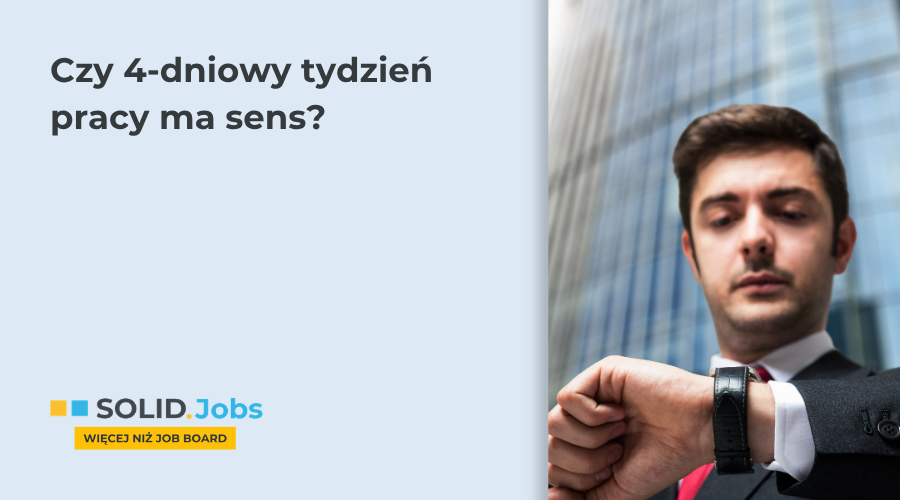4-dniowy tydzień pracy - czy to działa w praktyce i co to zmienia dla firm