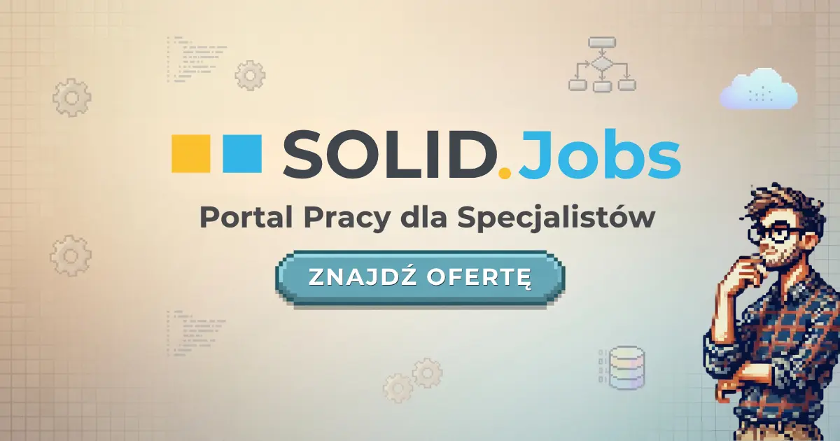 Platforma SOLID.Jobs — rekrutacja w nowych branżach